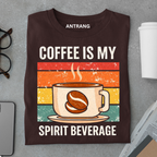 Coffee Is My Spirit Beverage T Shirt