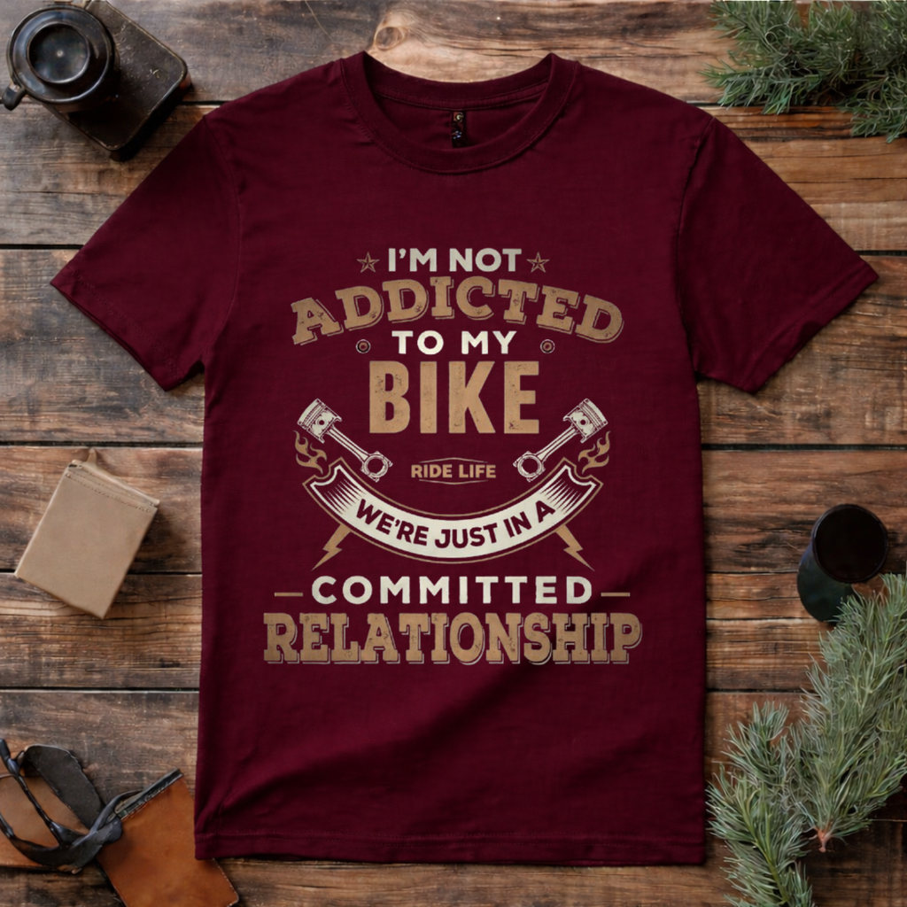Addicted to My Bike T Shirt