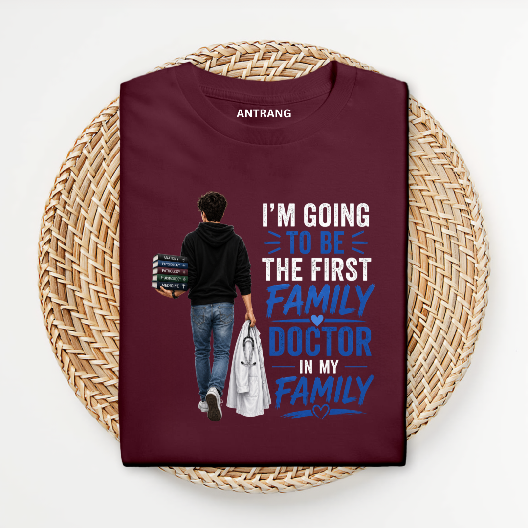First Family Male Doctor T Shirt