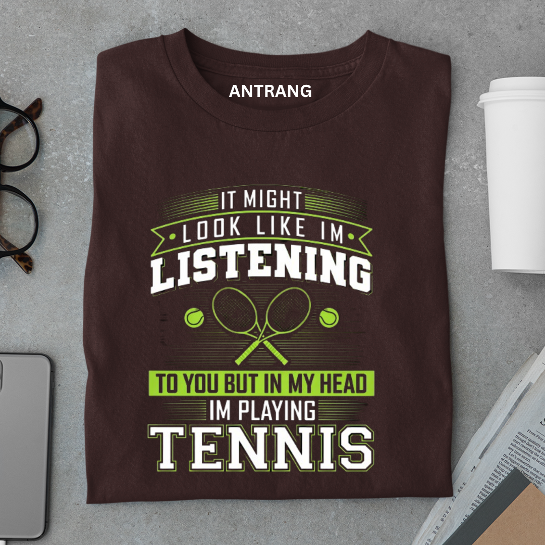 In My Head Playing Tennis T Shirt