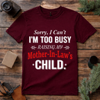 Mother In Law Joke T Shirt