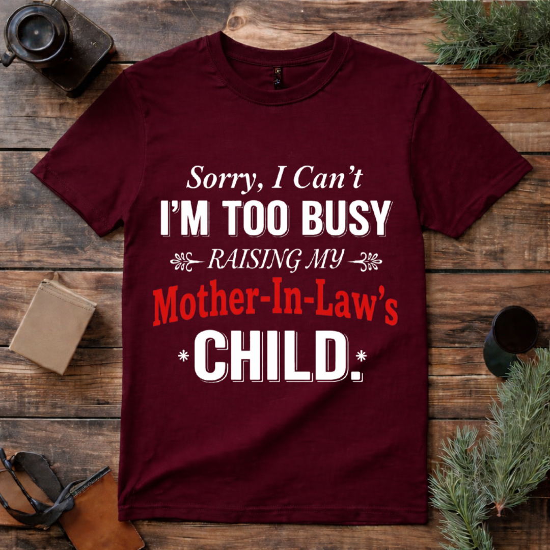 Mother In Law Joke T Shirt