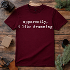 I Like Drumming T Shirt