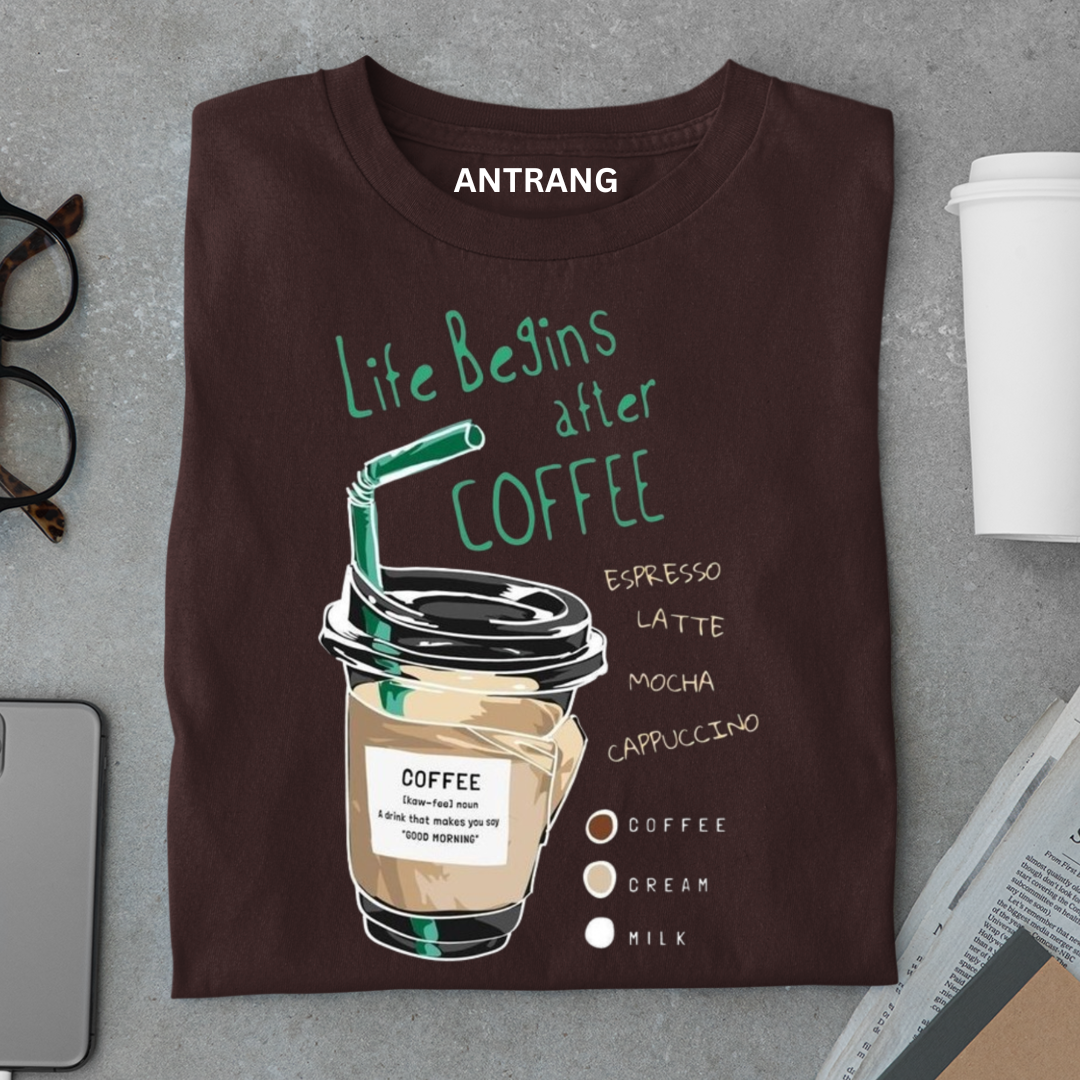 Life Begins After Coffee T Shirt