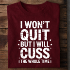 Won't Quit Gym Premium Cotton T Shirt