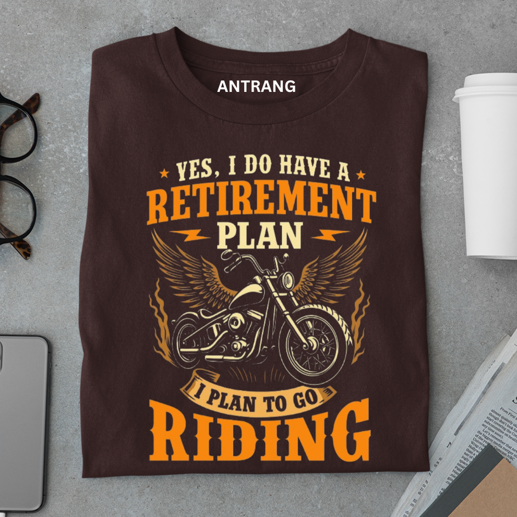 Retirement Plan Go Riding  Biker T Shirt