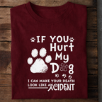 Don’t Hurt My Dog Premium Cotton T Shirt