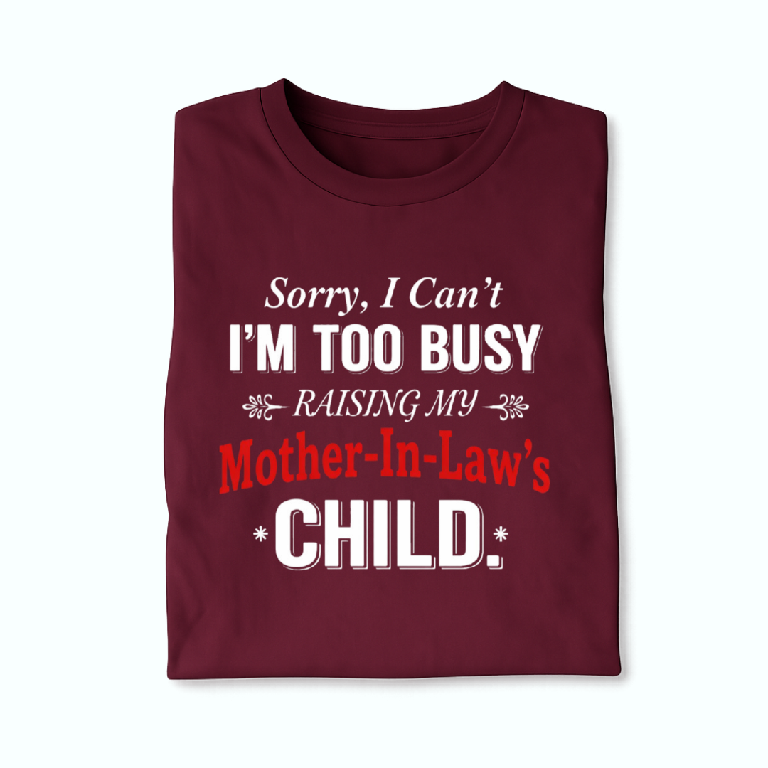 Mother In Law Joke T Shirt
