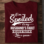 Spoiled Wife T Shirt