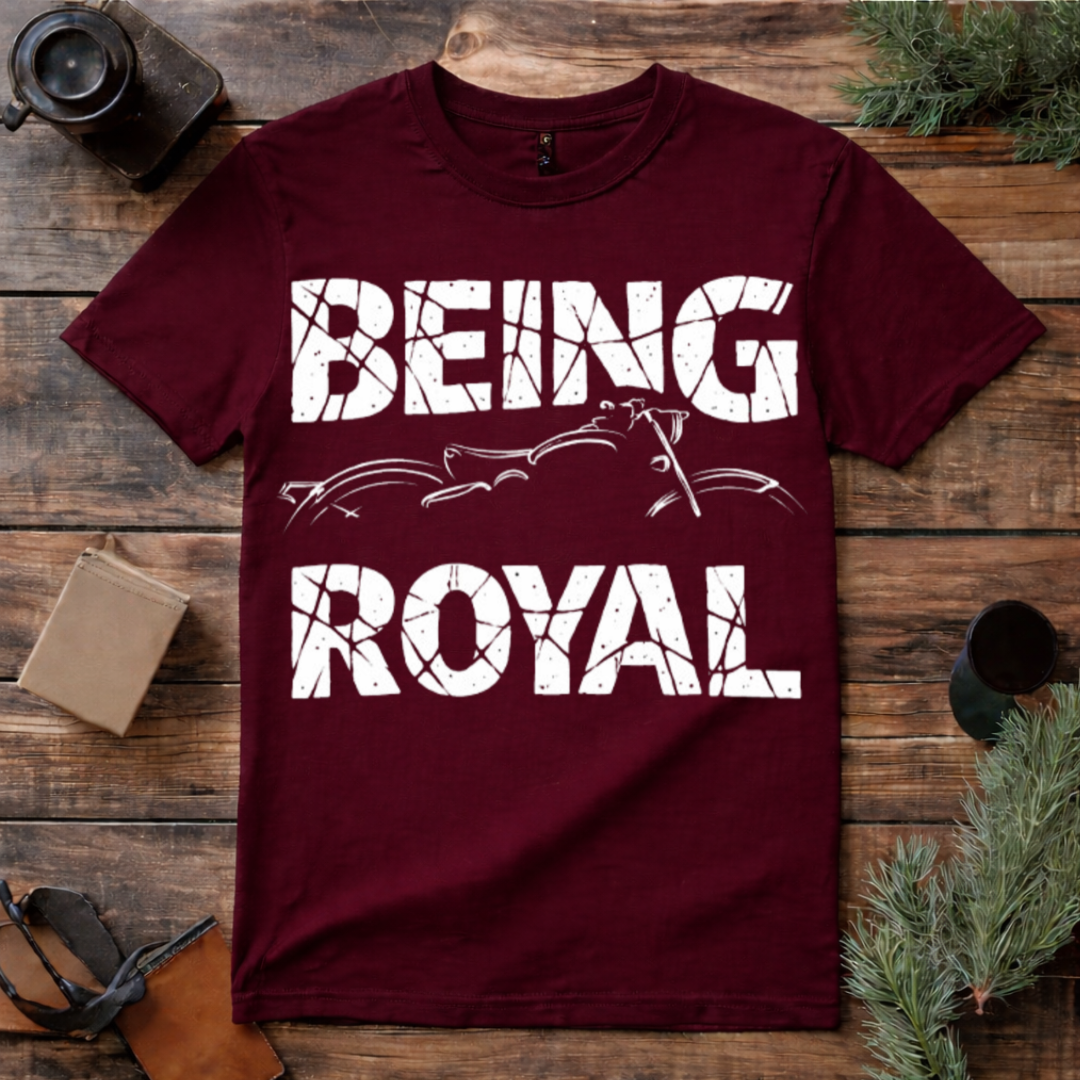 Being Royal T Shirt