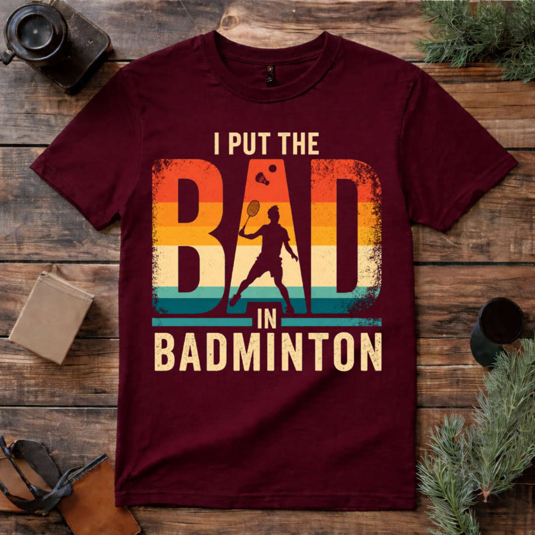 Bad In Badminton Premium Cotton T Shirt