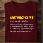 Motorcyclist Definition Premium Cotton T Shirt