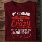 Crazy Wife Premium Cotton T Shirt