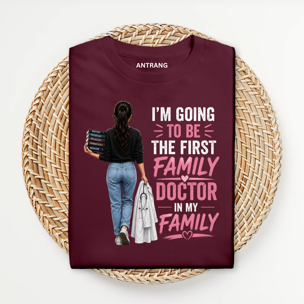 First Family Female Doctor T Shirt