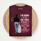 First Family Female Doctor T Shirt