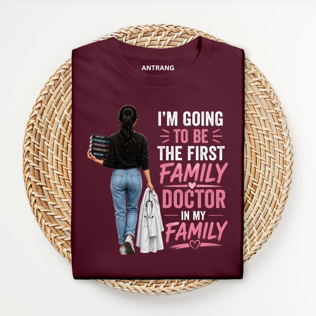 First Family Female Doctor T Shirt