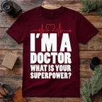 Doctor Power T Shirt