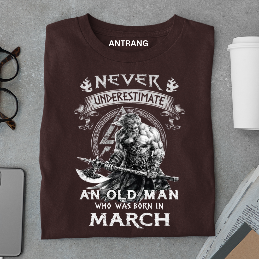March Born Old Man Legend T Shirt