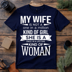 One of a Kind Wife T Shirt