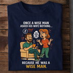 Wise Man T Shirt