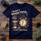 Coffee Before People T Shirt