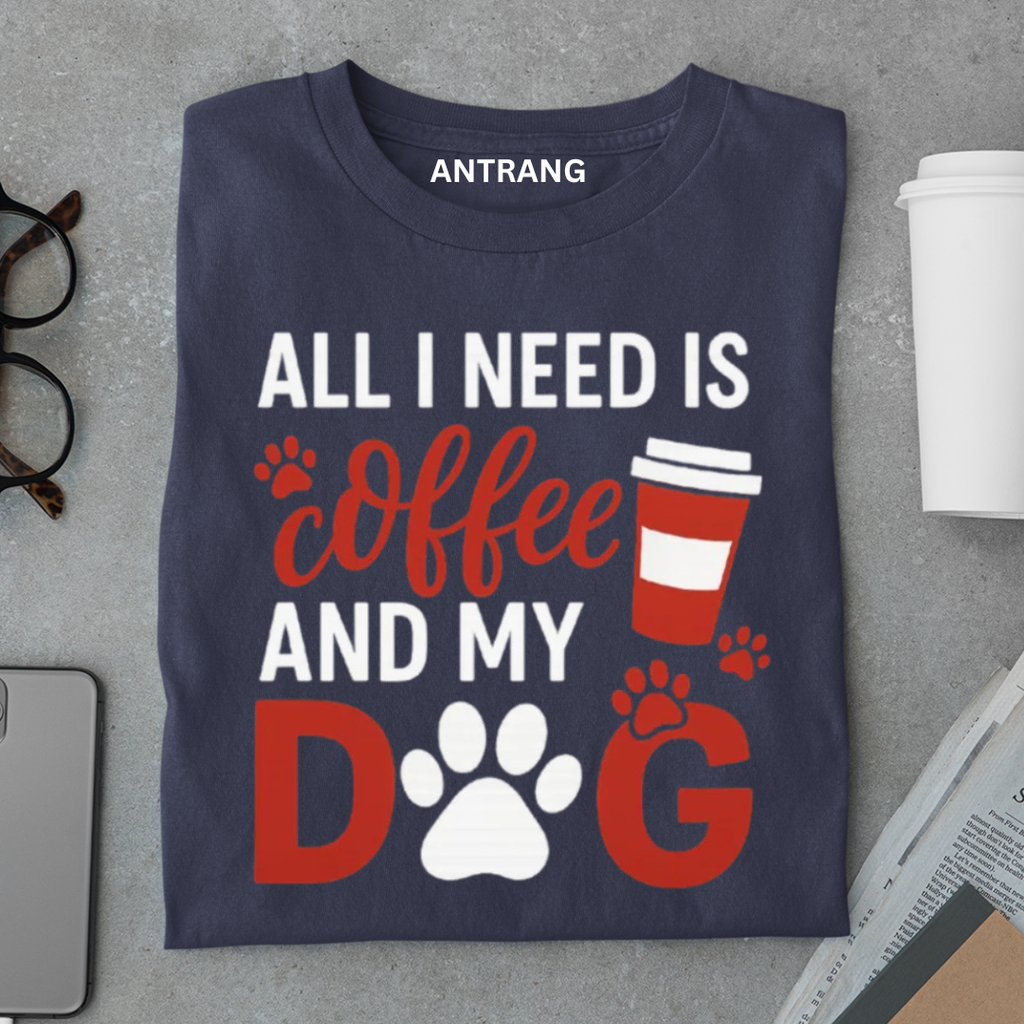 Coffee and My Dog T Shirt