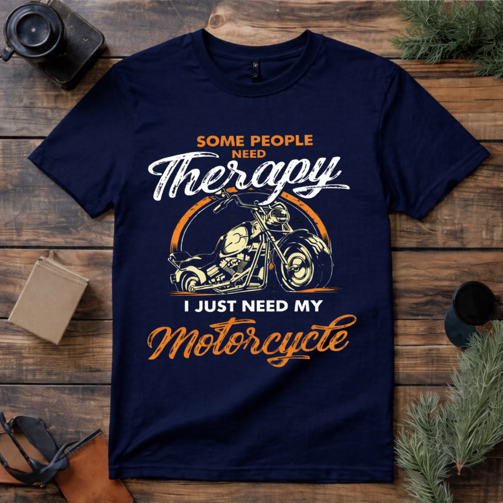 Motorcycle Is My Therapy T Shirt