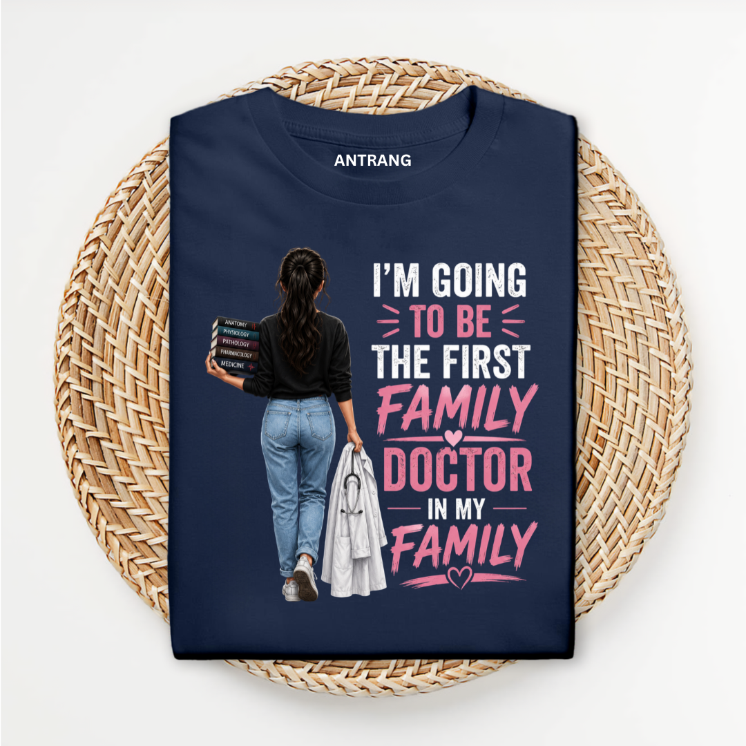 First Family Female Doctor T Shirt