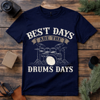 Best Days Are Drum Days T Shirt
