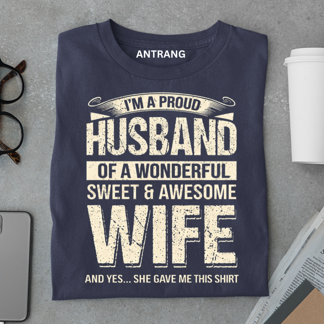 Proud Husband Gift T Shirt