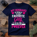 Favorite Husband Forever T Shirt