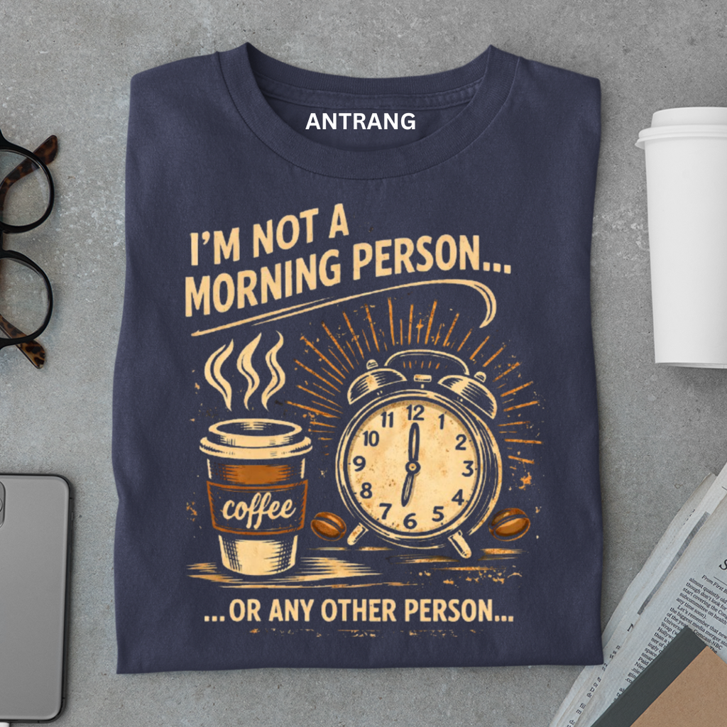 Coffee Before People T Shirt