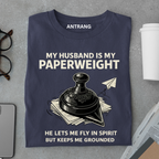 My Husband Is My Paperweight T Shirt