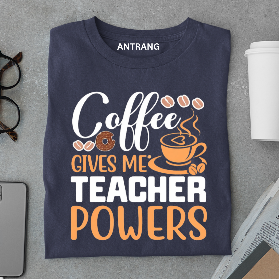 Funny Teacher Coffee Lover T Shirt