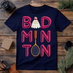 Badminton Lover T Shirt