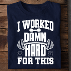 Work Hard Premium Cotton T Shirt