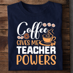 Coffee Teacher Power Premium Cotton T Shirt