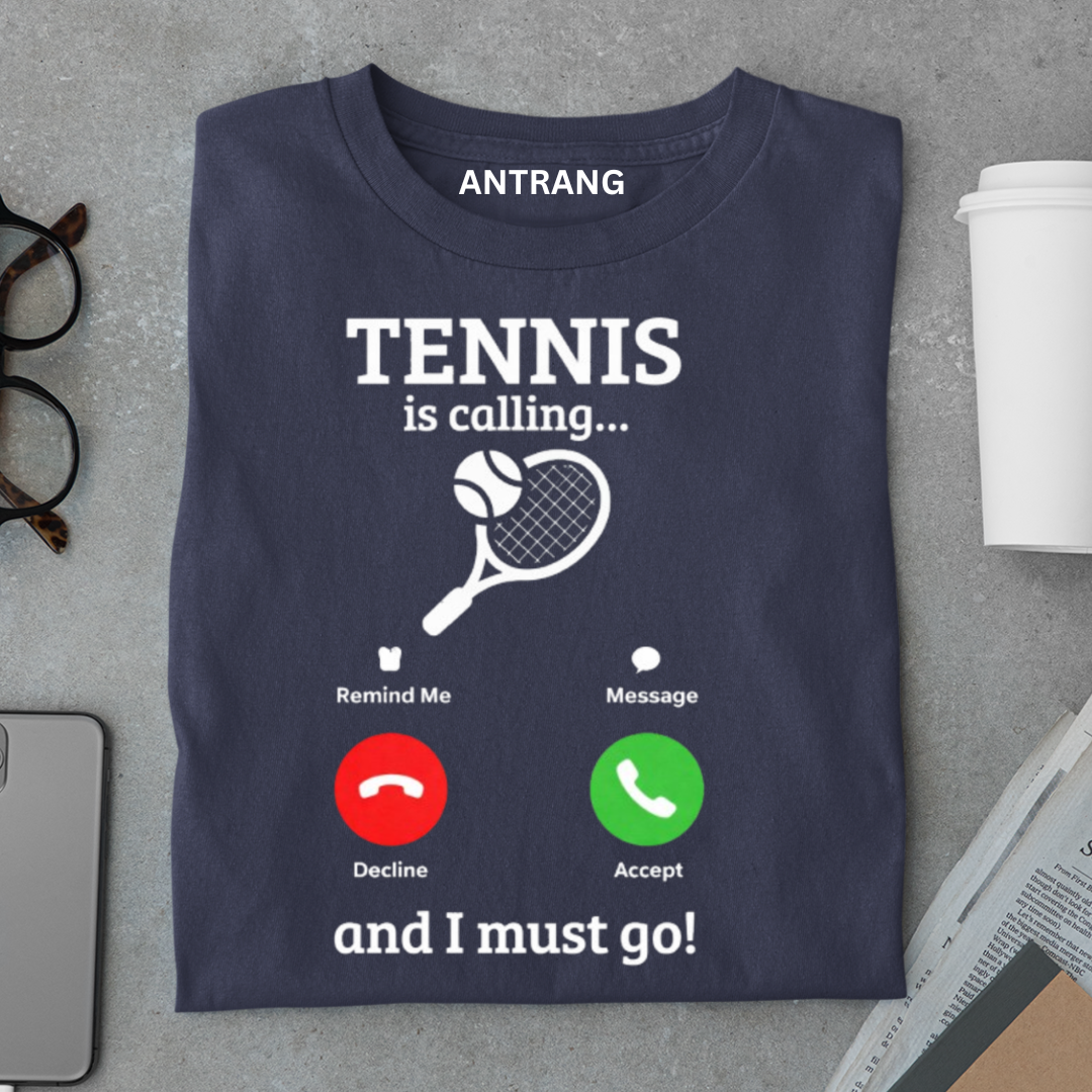 Tennis Is Calling T Shirt
