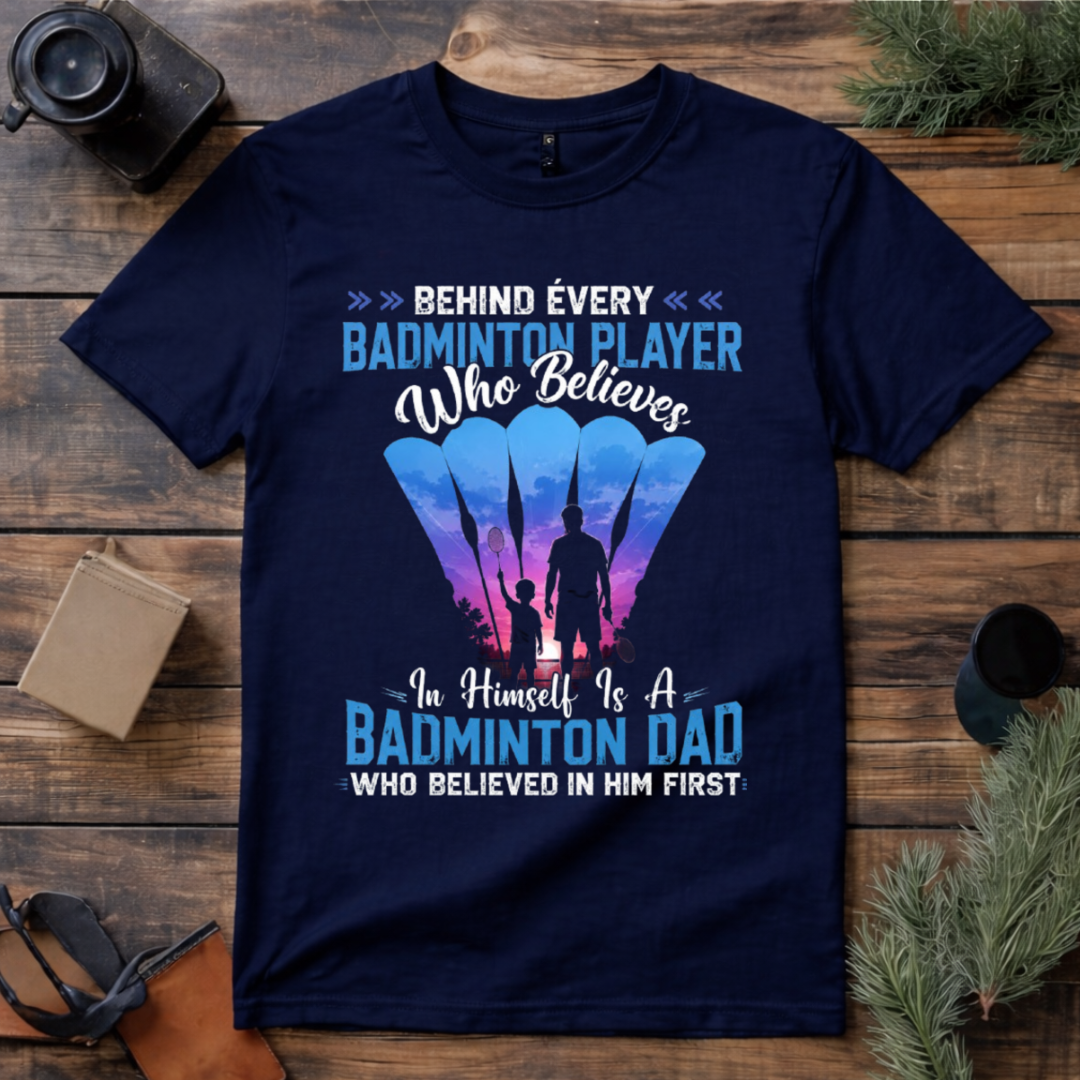 Badminton Dad Premium Cotton T Shirt