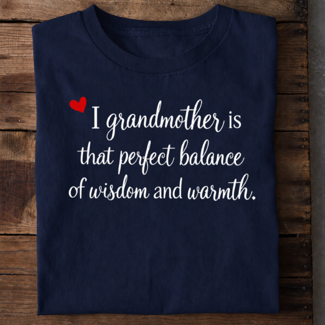 Grandmother Wisdom & Warmth T-Shirt