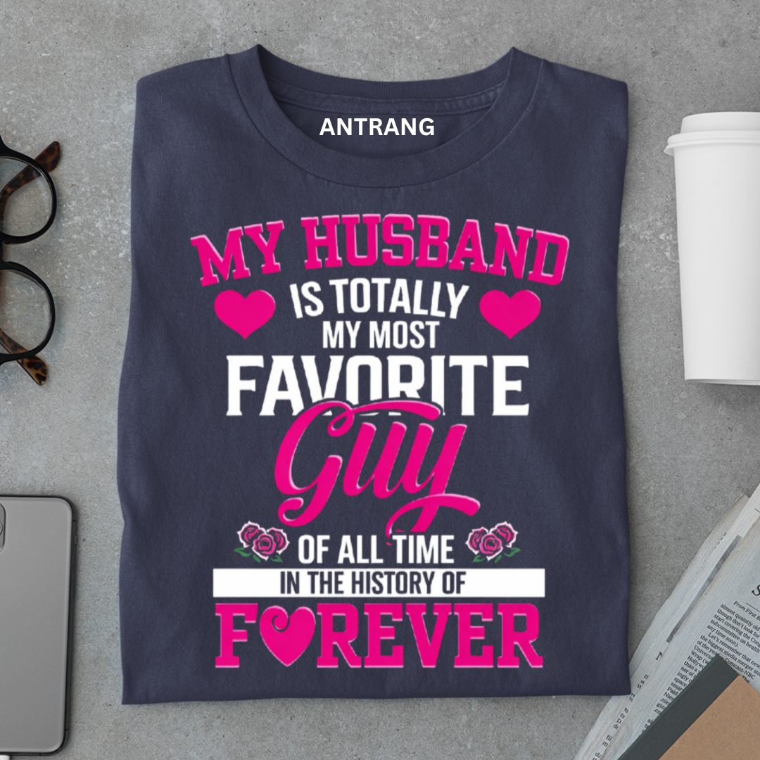 Favorite Husband Forever T Shirt