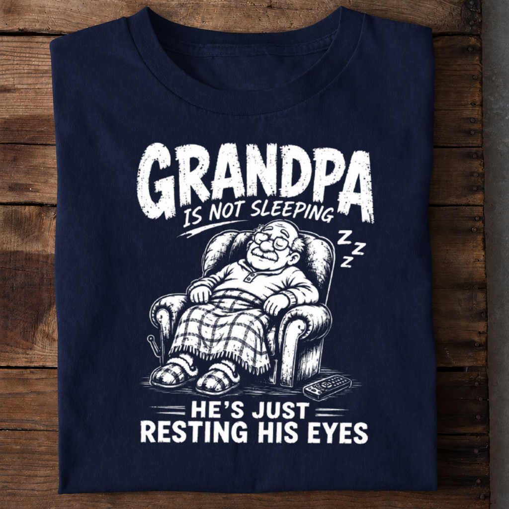 GrandPa Resting His Eyes T-Shirt