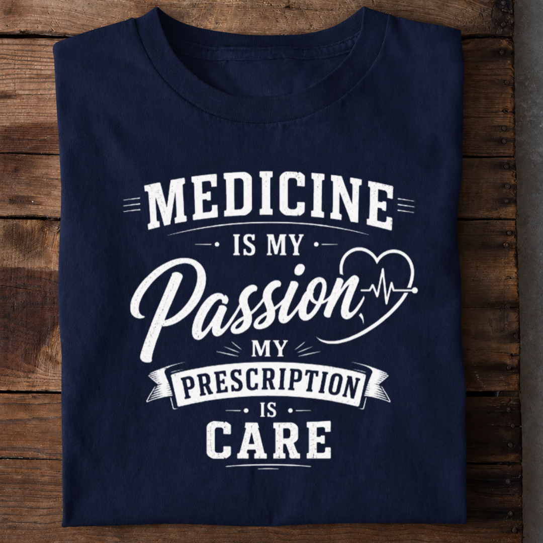 Prescription Care T Shirt
