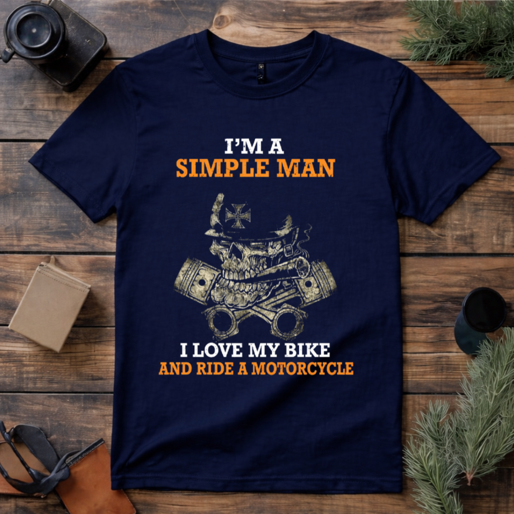 Simple Man Loves Motorcycle T Shirt
