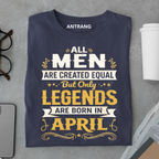 April Born Legend T Shirt