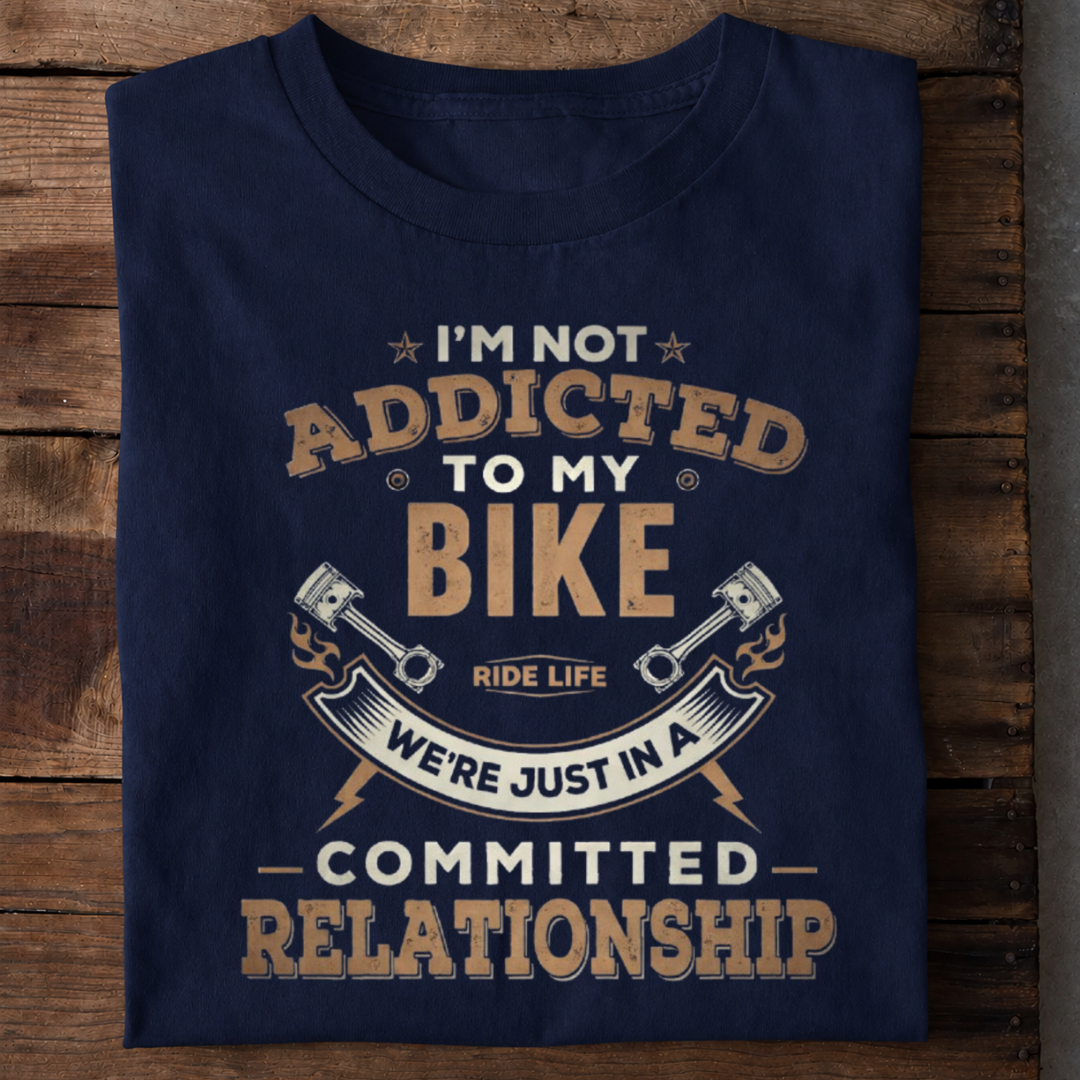 Addicted to My Bike Premium Cotton T Shirt