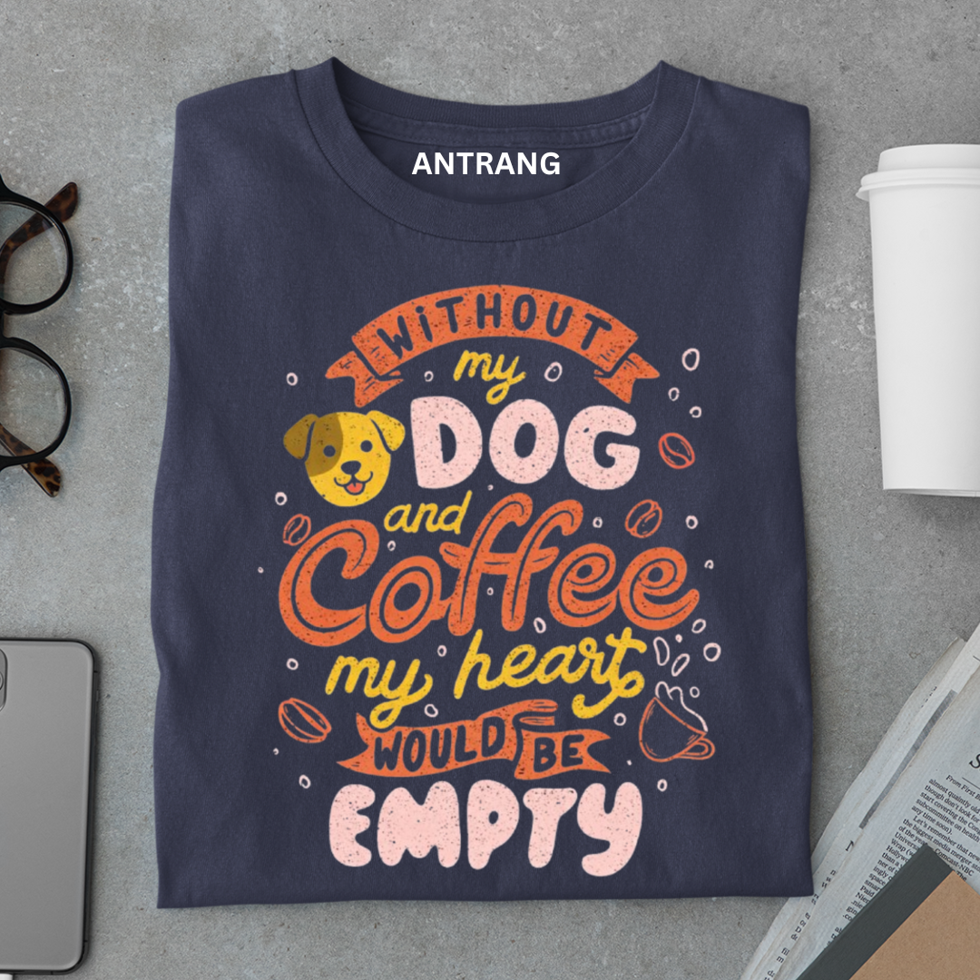 Dog and Coffee Lover T Shirt