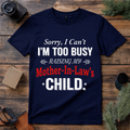 Mother In Law Joke T Shirt