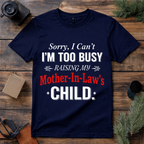 Mother In Law Joke T Shirt