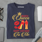 Queen Born in March T Shirt